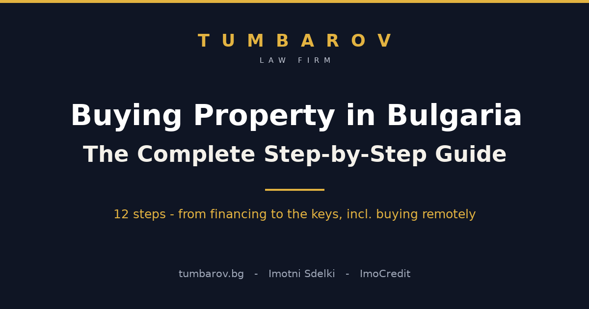 Buying Property in Bulgaria - the complete step-by-step guide for foreign buyers